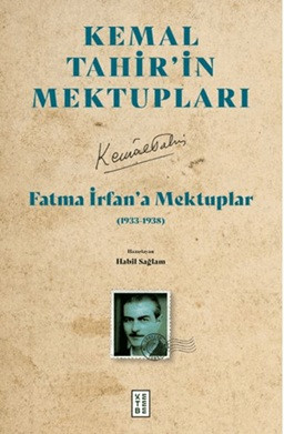 Fatma İrfan'a Mektuplar (1933-1938)