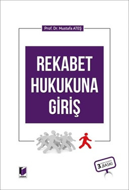 Rekabet Hukukuna Giriş (Ciltli)