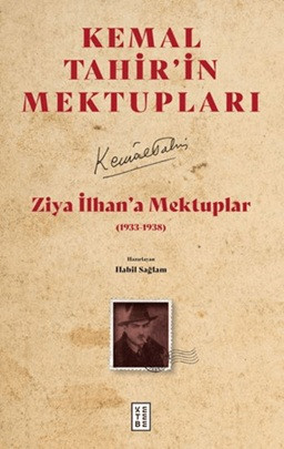 Ziya İlhan'a Mektuplar (1933-1938)