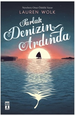 Parlak Denizin Ardında