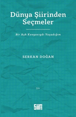 Dünya Şiirinden Seçmeler