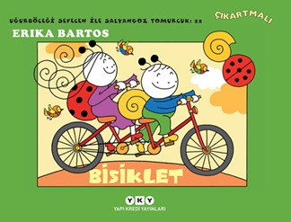 Uğurböceği Sevecen İle Salyangoz Tomurcuk 22 - Bisiklet