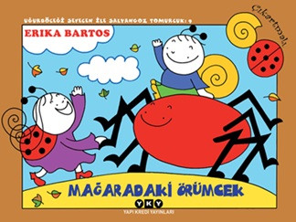Uğurböceği Sevecen İle Salyangoz Tomurcuk 9 - Mağaradaki Örümcek