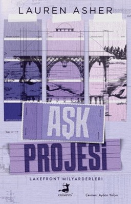Lakefront Milyarderleri 1 - Aşk Projesi