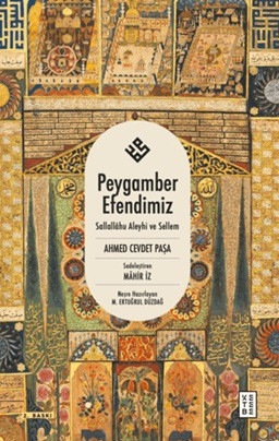Peygamber Efendimiz Sallallahu Aleyhi ve Sellem