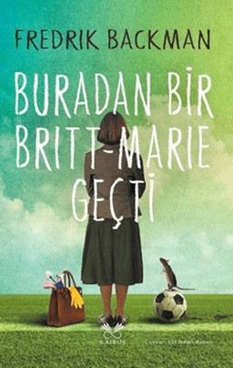 Buradan Bir Britt-Marie Geçti