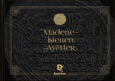 Madene İşlenen Ayetler (Ciltli)
