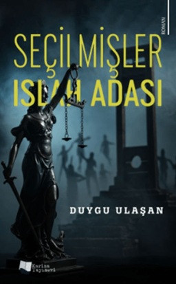 Seçilmişler - Islah Adası