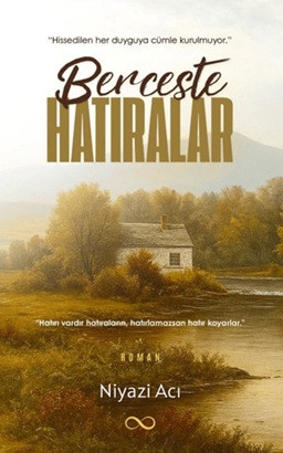 Berceste Hatıralar