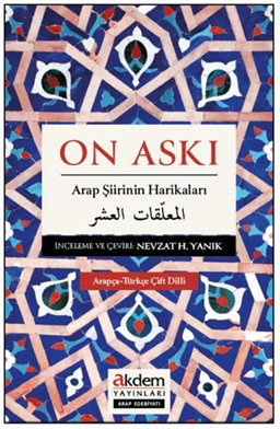 On Askı - Arap Şiirinin Harikaları