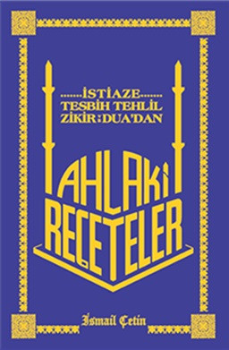 Ahlaki Reçeteler