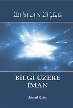 Bilgi Üzerine İman