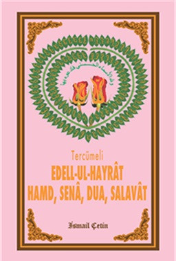 Edell-ul-Hayrat Hamd, Sena, Salavat