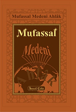 Mufassal Medeni Ahlak (Termo Suni Deri Kapak)