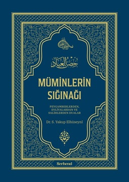 Müminlerin Sığınağı (Ciltli)