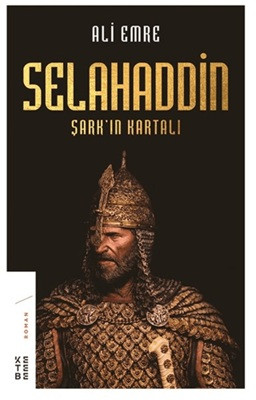 Selahaddin - Şark'ın Kartalı
