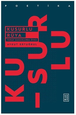 Kusurlu Rüya