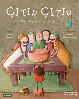 Çıtır Çıtır - Bir Bayram Macerası (Ciltli)