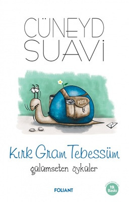 Kırk Gram Tebessüm