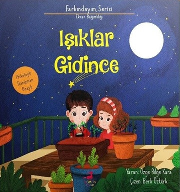 Farkındayım Serisi Ekran Bağımlılığı - Işıklar Gidince