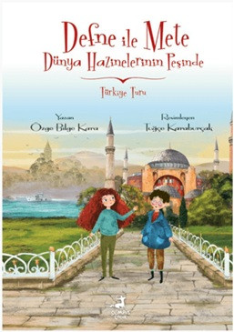 Defne İle Mete Dünya Hazinelerinin Peşinde 7 - Türkiye Turu