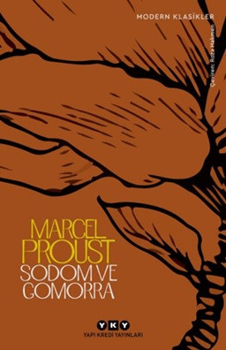 Kayıp Zamanın İzinde 4. Kitap - Sodom ve Gomorra