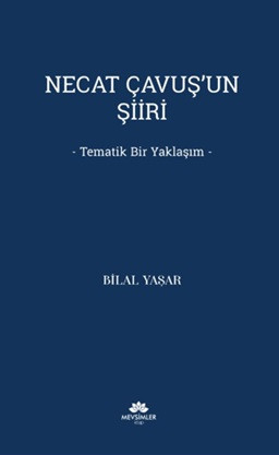 Necat Çavuş’un Şiiri