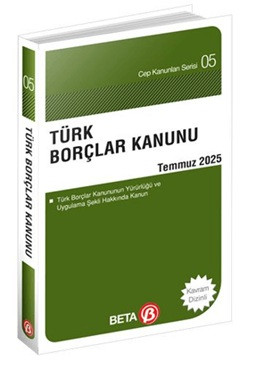 Türk Borçlar Kanunu Temmuz 2025 (Cep Boy)