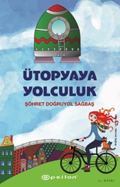 Ütopyaya Yolculuk
