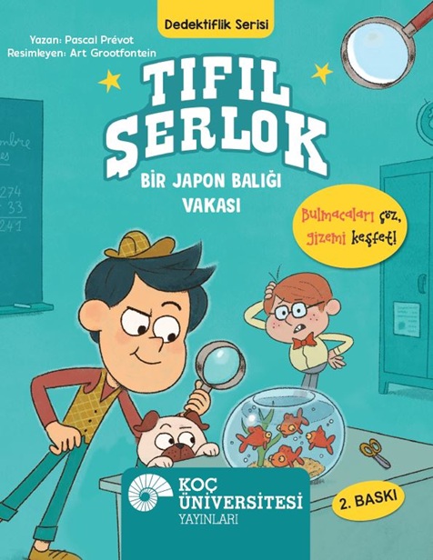 Tıfıl Şerlok- Bir Japon Balığı Vakası