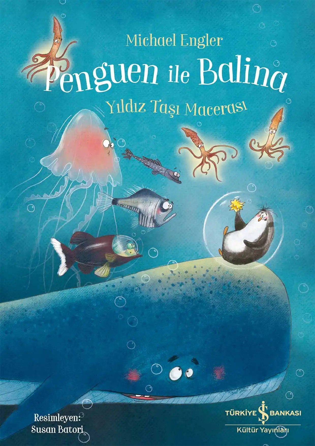Penguen İle Balina - Yıldız Taşı Macerası