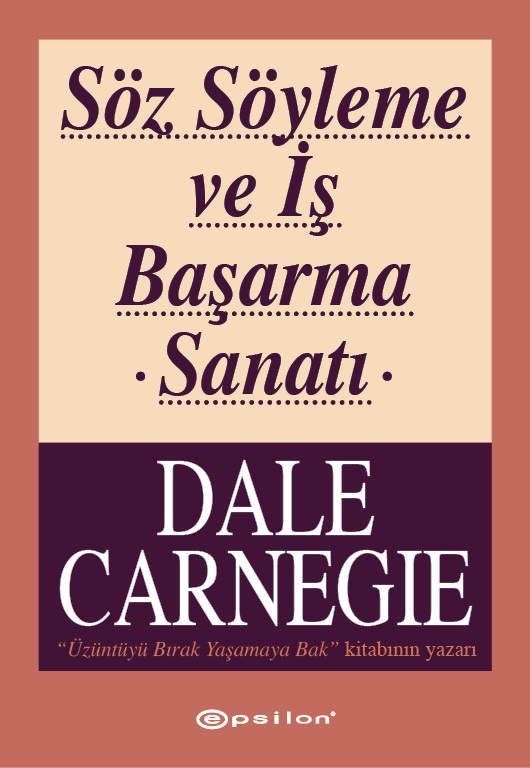 Söz Söyleme ve İş Başarma Sanatı