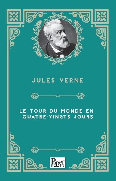 Le Tour du Monde en Quatre-vingts Jours
