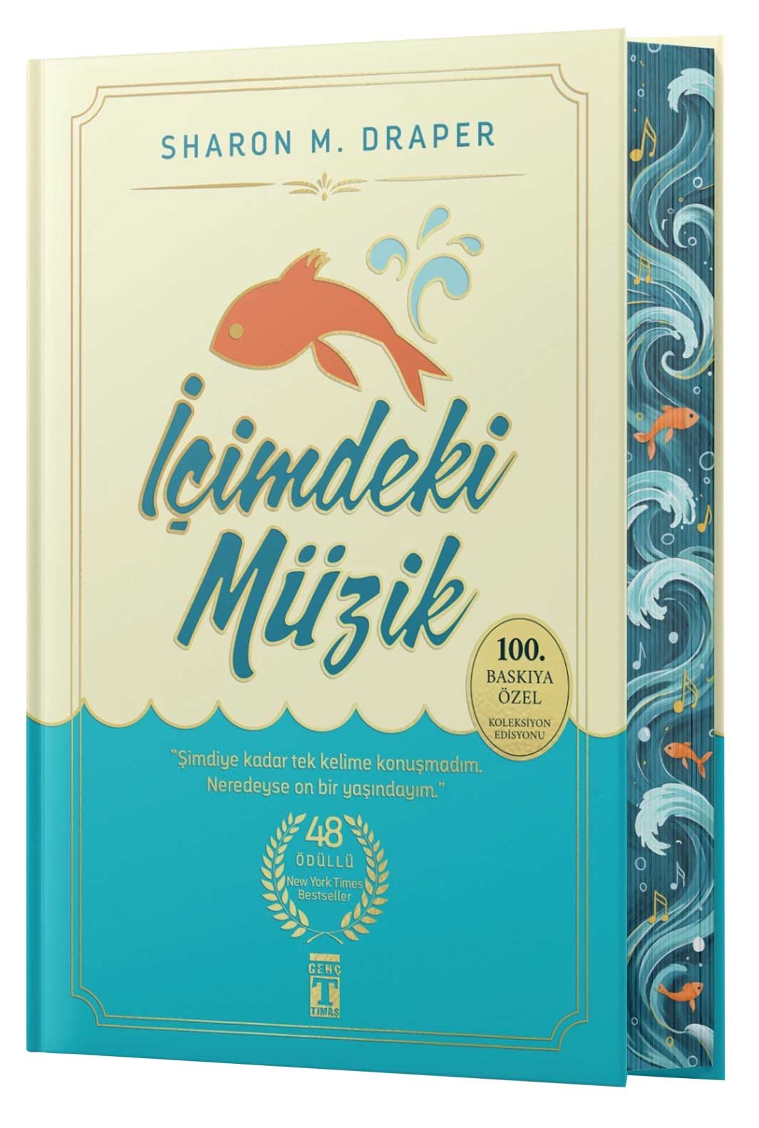 İçimdeki Müzik (100. Baskıya Özel) (Ciltli)