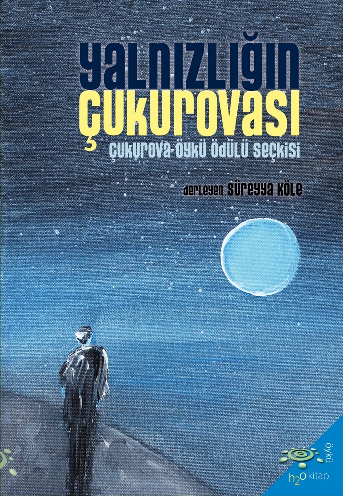 Yalnızlığın Çukurovası