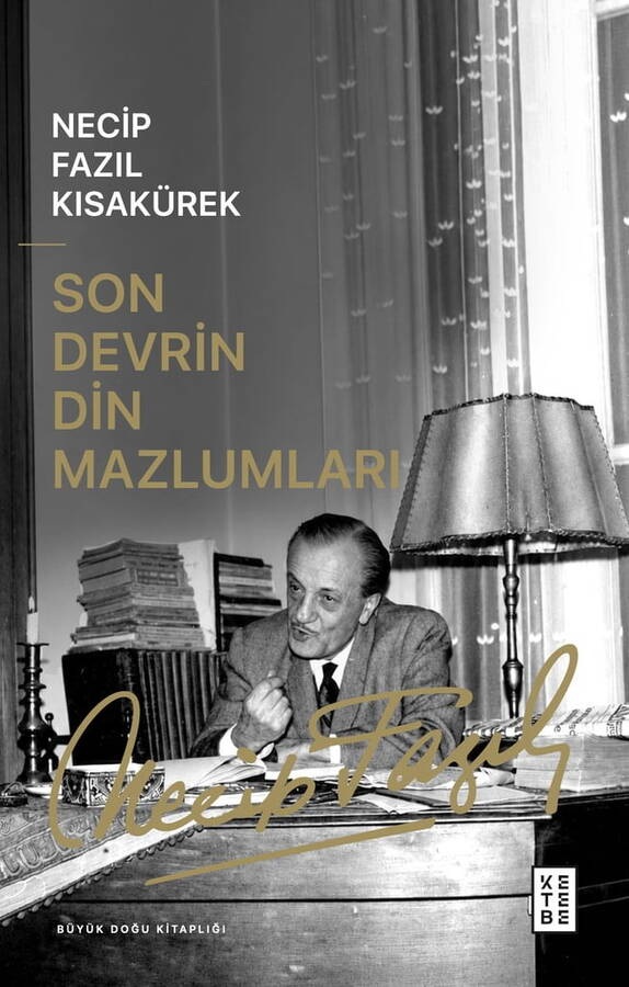 Son Devrin Din Mazlumları