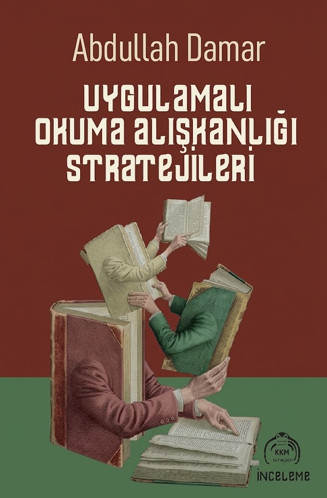 Uygulamalı Okuma Alışkanlığı Stratejileri