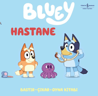 Bluey - Hastane (Bastır–Çıkar–Oyna Kitabı) (Ciltli)