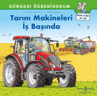 Dünyayı Öğreniyorum - Tarım Makineleri İş Başında