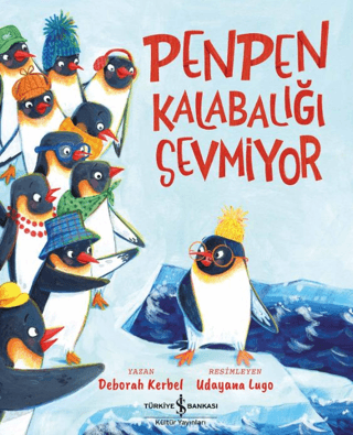 Penpen Kalabalığı Sevmiyor