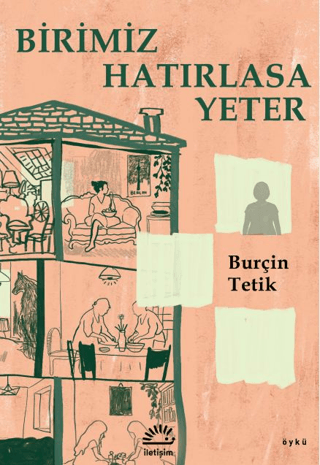 Birimiz Hatırlasa Yeter