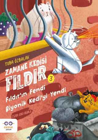 Zamane Kedisi Fıldır – Fıldır’ın Fendi Biyonik Kedi’yi Yendi
