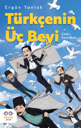 Türkçenin Üç Beyi