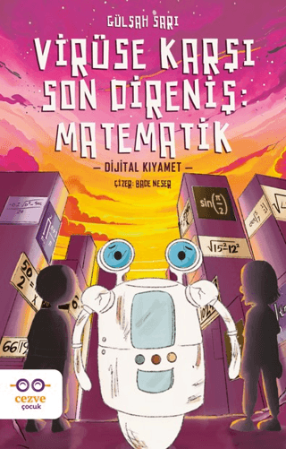 Virüse Karşı Son Direniş: Matematik