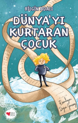 Dünya'yı Kurtaran Çocuk