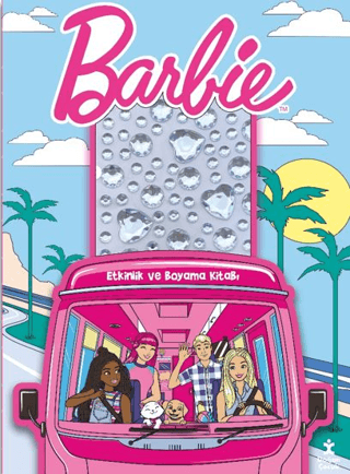 Barbie – Taşlı Çıkartmalarla Etkinlik ve Boyama Kitabı