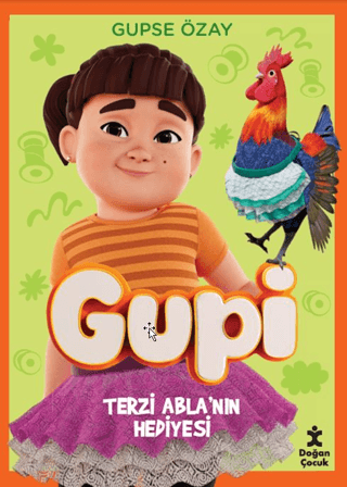 Gupi - Terzi Abla'nın Hediyesi