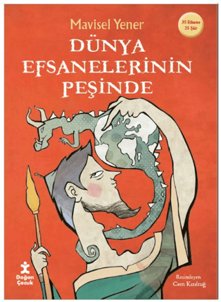 Dünya Efsanelerinin Peşinde