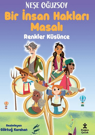 Bir İnsan Hakları Masalı - Renkler Küsünce