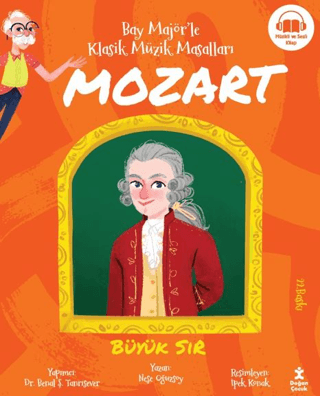 Bay Majör'le Klasik Müzik Masalları Mozart